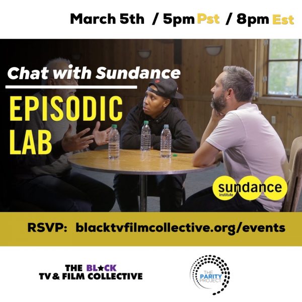 How to Make Your Sundance Episodic Lab App More Competitive