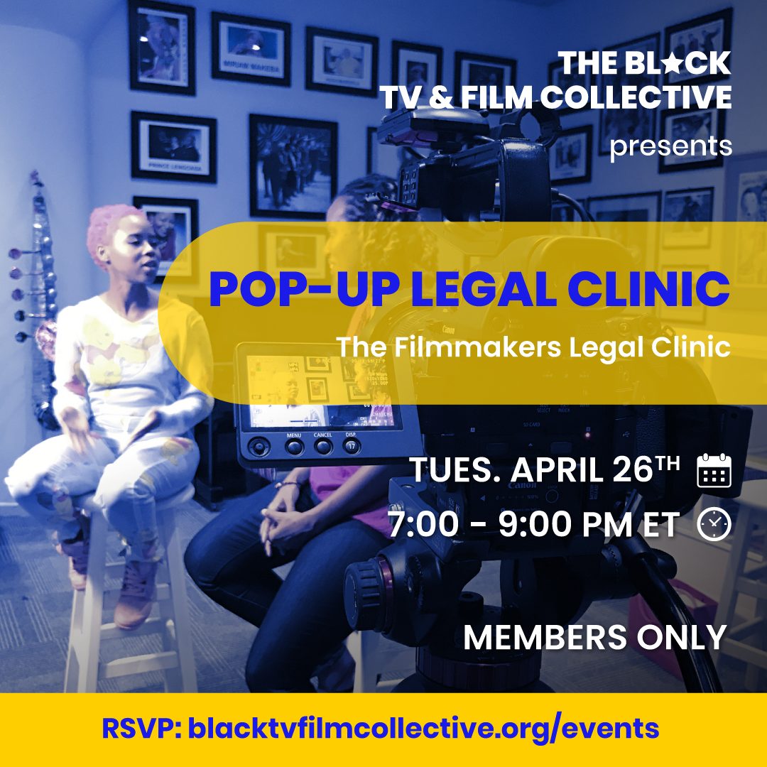 The BTFC Presents Pop-Up Legal Clinic by The Filmmakers Legal Clinic