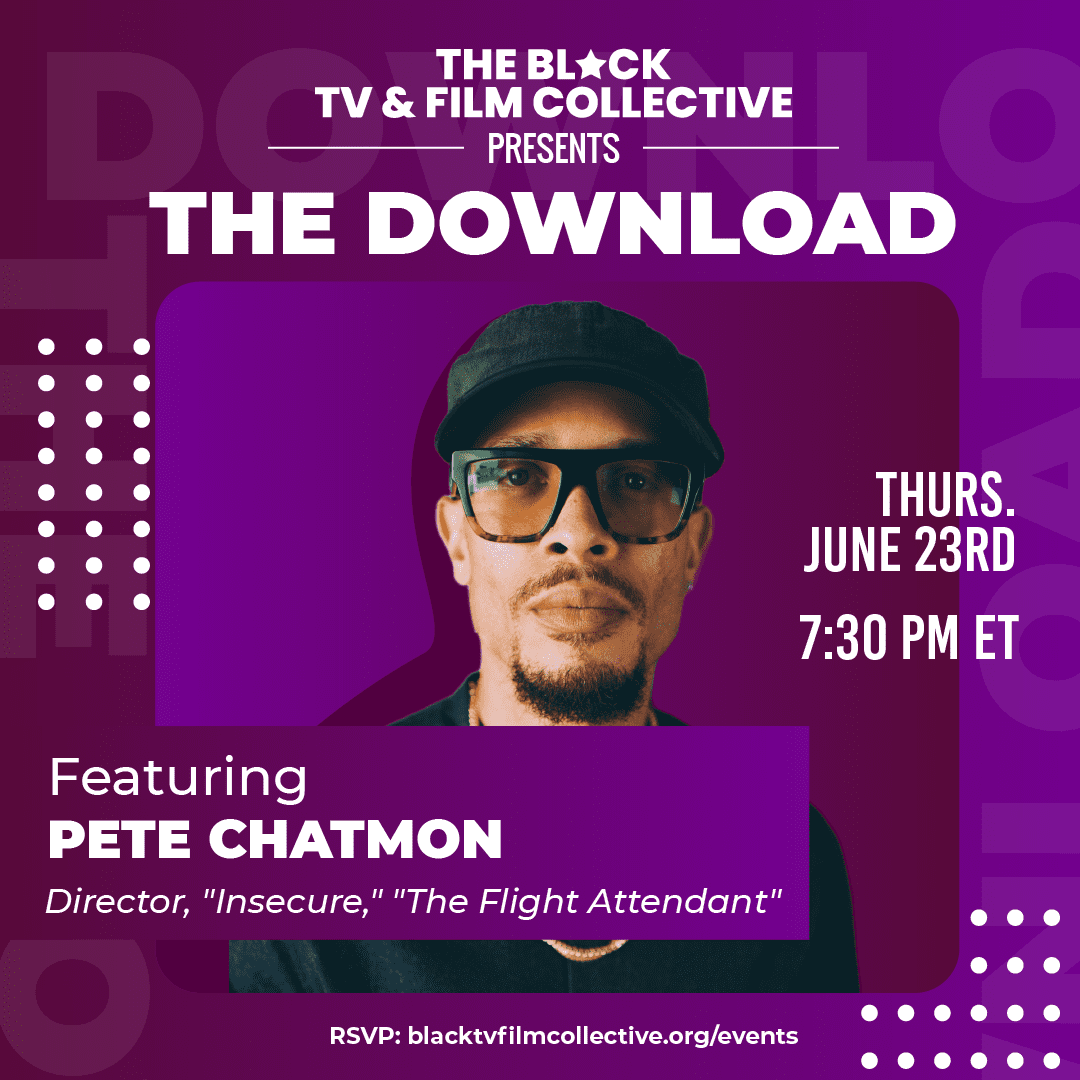 The Download featuring Pete Chatmon, Director (“The Flight Attendant”)