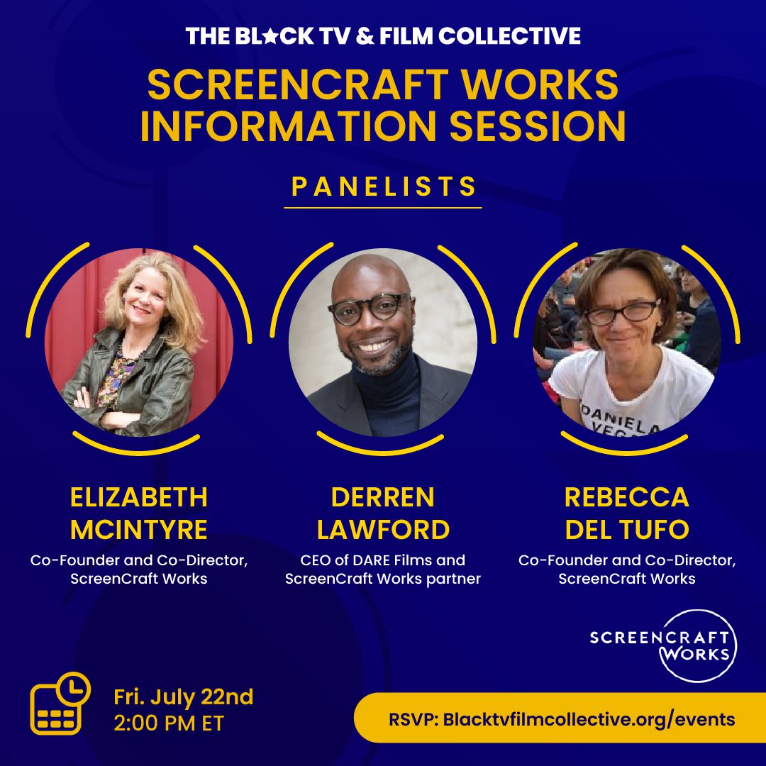The BTFC presents ScreenCraft Works Mentoring Program Info Session