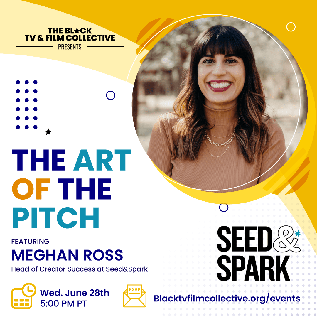 The BTFC presents The Art of the Pitch: Seed&Spark